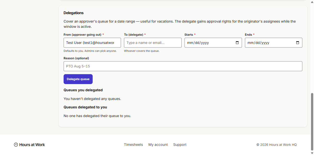 Delegations form with From, To, Starts, Ends, Reason fields and Queues sub-lists